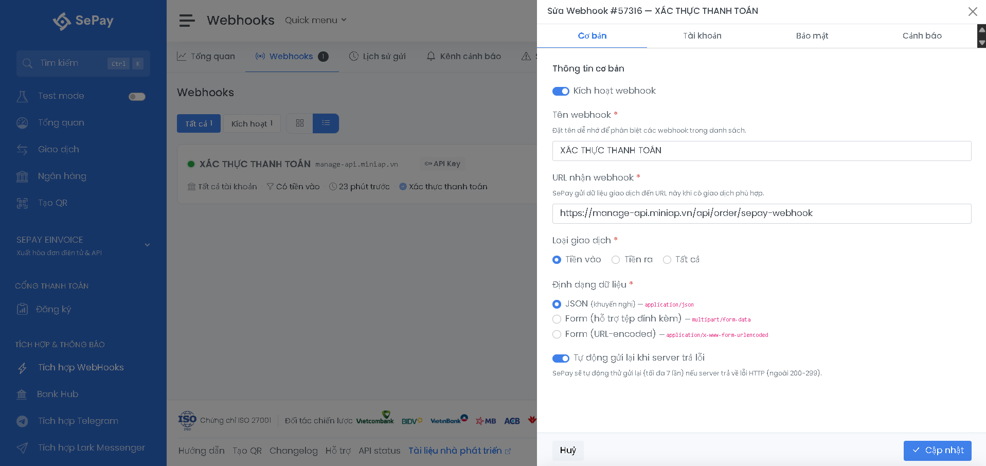 Màn hình Webhooks trên SePay hiển thị webhook XÁC THỰC THANH TOÁN đã tạo, trạng thái Kích hoạt, điều kiện lọc Có tiền vào